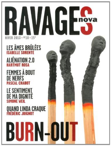 Beispielbild fr Ravages, N 10, Hiver 2013 : Burn-out zum Verkauf von Ammareal