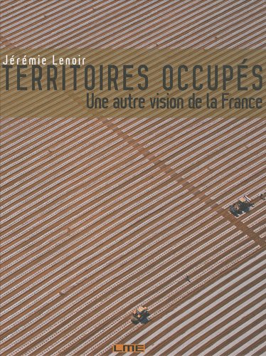 Imagen de archivo de Territoires occups: Une autre vision de la France a la venta por Ammareal