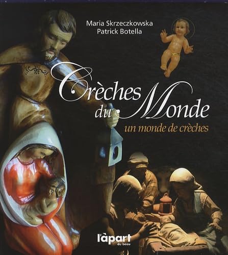 9782360320035: Creches du monde, un monde de creches