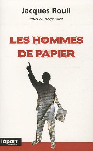 Beispielbild fr Les Hommes de Papier zum Verkauf von Ammareal
