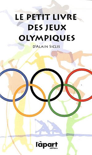 Beispielbild fr Le petit livre des jeux olympiques zum Verkauf von Ammareal