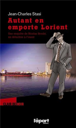 Beispielbild fr Autant en emporte Lorient zum Verkauf von Librairie Th  la page