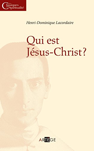 9782360400102: Qui est Jsus-Christ ?