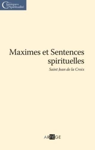 Beispielbild fr Maximes Et Sentences Spirituelles zum Verkauf von RECYCLIVRE