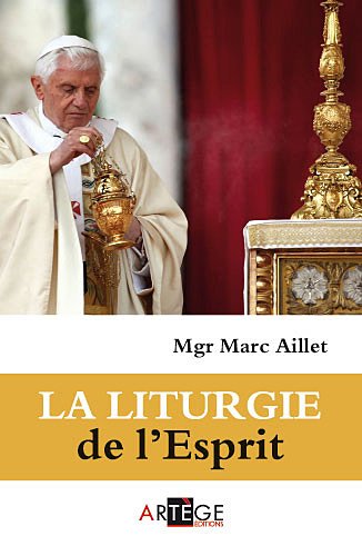Stock image for La liturgie de l'Esprit for sale by Ammareal