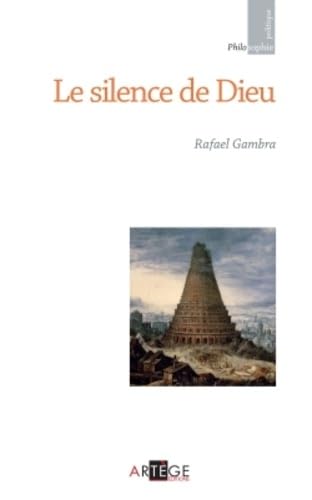 Stock image for Le silence de Dieu for sale by Gallix