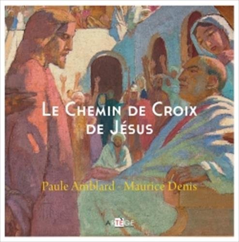 Stock image for Le Chemin de Croix de Jsus for sale by medimops