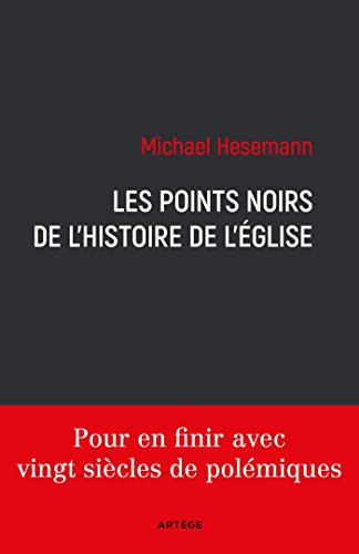 Stock image for Les points noirs de l'histoire de l'Eglise for sale by Ammareal
