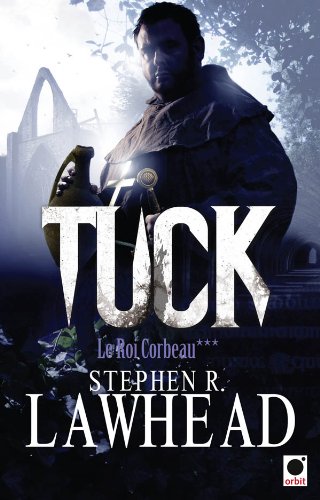 9782360510078: Le roi corbeau, tome 3: Tuck