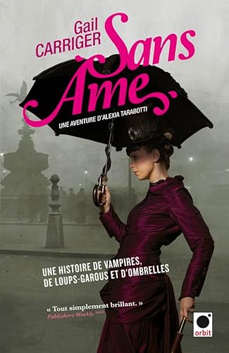 9782360510269: Sans me: Une aventure de d'Alexia Tarabotti