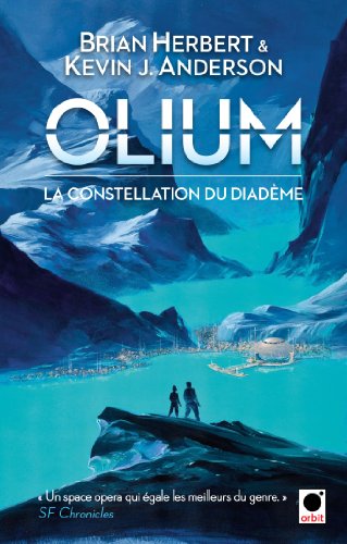 9782360510719: Olium, (La Constellation du Diadme): 1 (orbit)