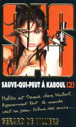 Beispielbild fr SAS 199 Sauve-qui-peut a Kaboul (2) (French Edition) zum Verkauf von Wonder Book