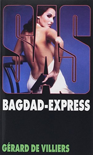 Stock image for SAS 150 BAGDAD-EXPRESS for sale by books-livres11.com