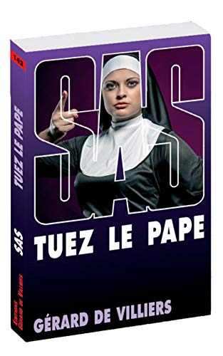 Stock image for SAS 142 Tuez le pape for sale by books-livres11.com
