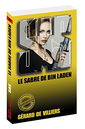 Imagen de archivo de SAS 146 Le sabre de Bin Laden a la venta por books-livres11.com