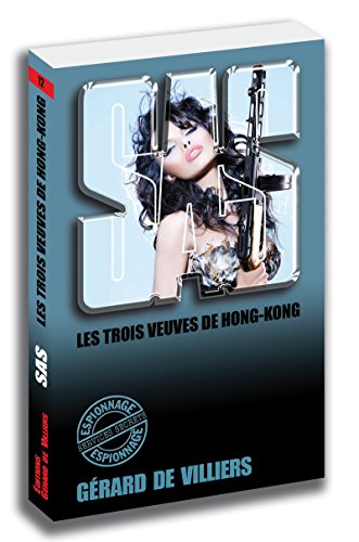 Imagen de archivo de SAS 12 Les trois veuves de Honk-kong a la venta por books-livres11.com