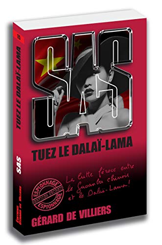 Beispielbild fr SAS 175 Tuez le Dala-Lama zum Verkauf von Ammareal