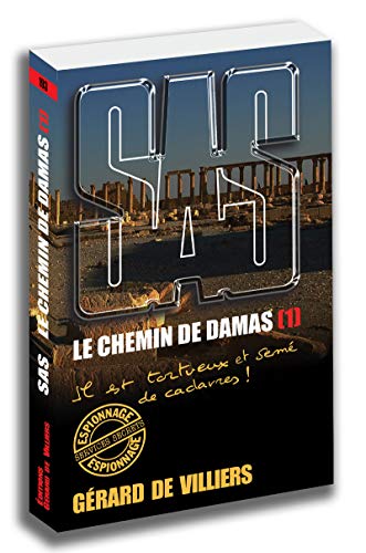 Beispielbild fr SAS 193 - tome 1 Le chemin de Damas zum Verkauf von medimops