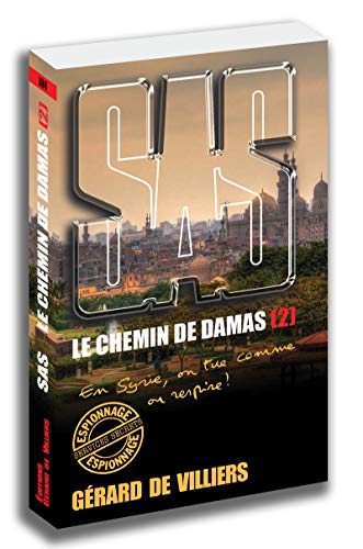 Beispielbild fr SAS 194 - tome 2 Le chemin de Damas zum Verkauf von Ammareal