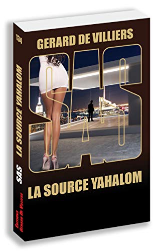 Beispielbild fr SAS 134 La source Yahalom zum Verkauf von Wonder Book