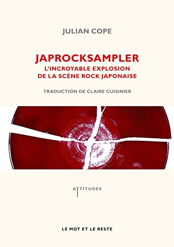 Stock image for Japrocksampler : L'incroyable Explosion De La Scne Rock Japonaise for sale by RECYCLIVRE