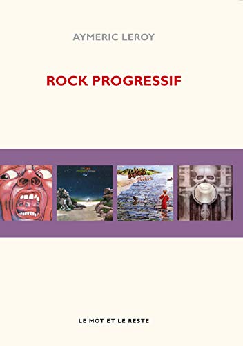 Beispielbild fr ROCK PROGRESSIF zum Verkauf von Gallix