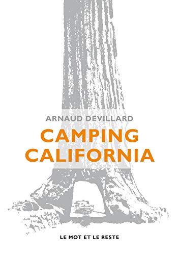 Beispielbild fr CAMPING CALIFORNIA zum Verkauf von Gallix