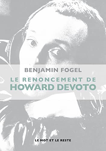 9782360541652: Le renoncement d'Howard Devoto