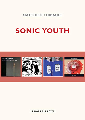 9782360541867: Sonic Youth
