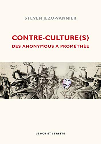 9782360542062: Contre-culture(s): Des Anonymous  Promthe