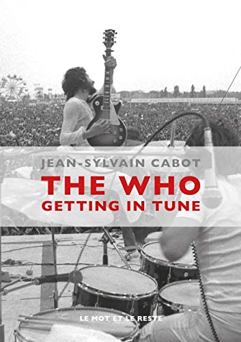 Stock image for The Who : Getting in Tune for sale by medimops