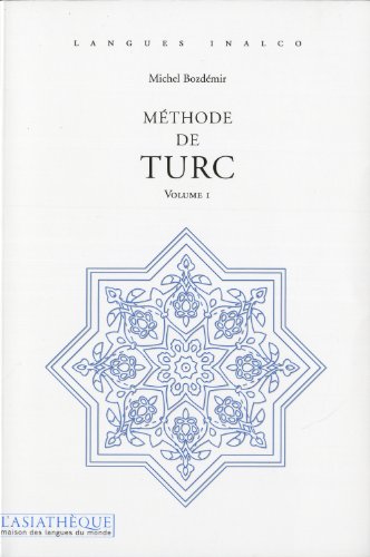 Beispielbild fr Mthode de turc. Volume 1 + 1 CD mp3 zum Verkauf von medimops