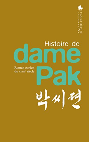 Stock image for Histoire de dame Pak : Roman coren du XVIIIe sicle for sale by Revaluation Books