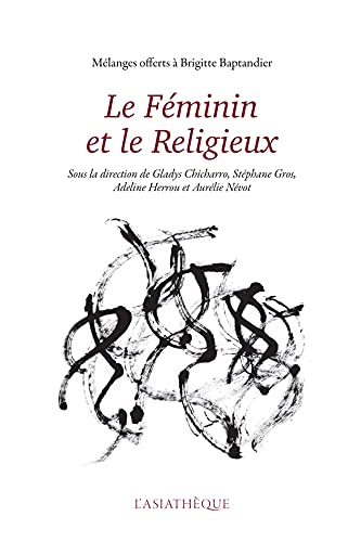 Beispielbild fr le fminin et le religieux zum Verkauf von Chapitre.com : livres et presse ancienne