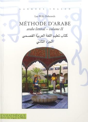 Beispielbild fr Mthode d'arabe: arabe littral - volume 2 zum Verkauf von Gallix