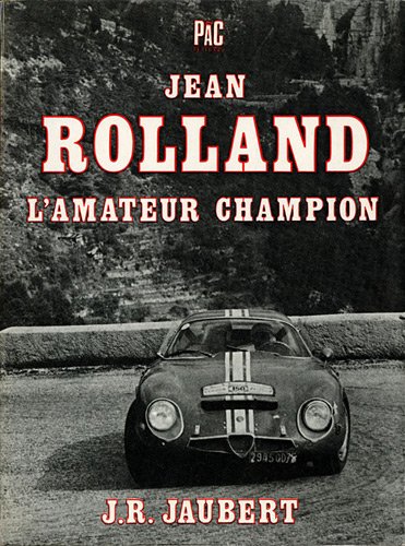 Jean Rolland, l'Amateur Champion.