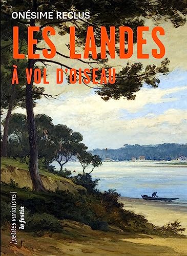 Stock image for Les Landes  vol d'oiseau for sale by medimops