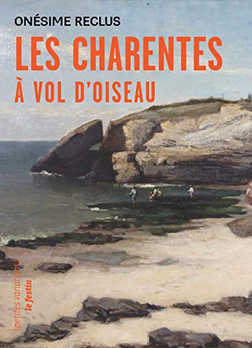 Imagen de archivo de Les Charentes  vol d'oiseau a la venta por medimops