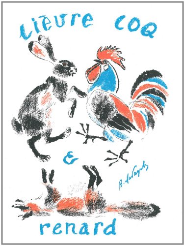 9782360680078: Le livre, le coq et le renard [Zaiats, petouchok, i lisa: Petrograd 1918 / Paris 2011