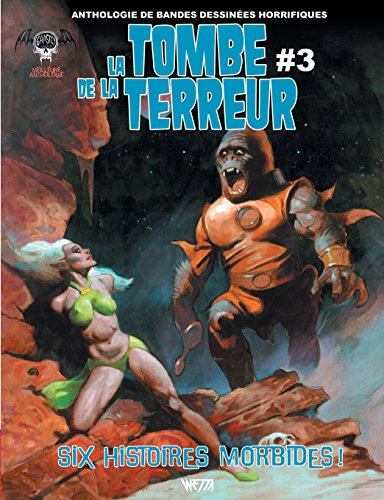 Stock image for La tombe de la terreur #3 (French Edition) for sale by Gallix