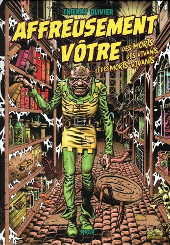 Beispielbild fr Affreusement votre Des morts des vivants et des morts vivants zum Verkauf von Librairie La Canopee. Inc.
