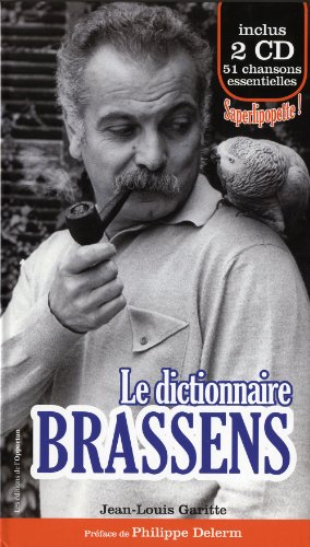 Beispielbild fr Le Dictionnaire Brassens (+2CD) zum Verkauf von Gallix