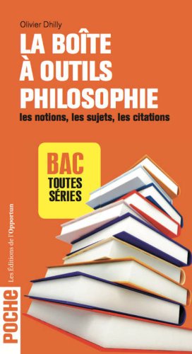 9782360752010: La bote  outils philosophie - Les notions, les sujets, les citations