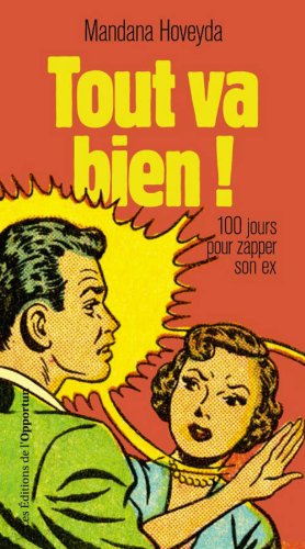 Stock image for Tout va bien ! for sale by EPICERIE CULTURELLE