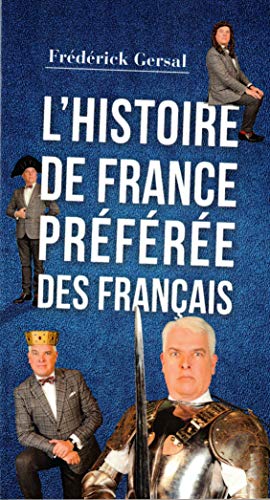 Beispielbild fr L'histoire de France prfre des franais zum Verkauf von medimops