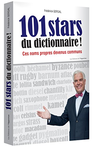 Beispielbild fr 101 stars du dictionnaire ! Ces noms propres devenus communs zum Verkauf von medimops