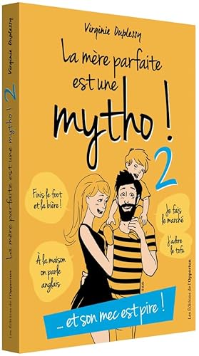 Stock image for La mre parfaite est une mytho - tome 2 for sale by Ammareal