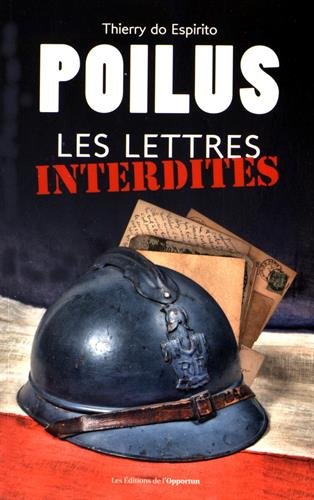 9782360754649: Poilus: Les lettres interdites