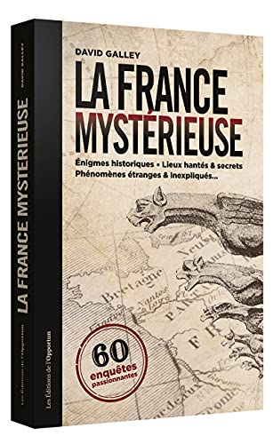 9782360754809: La France mystrieuse