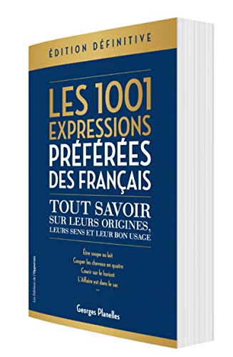 9782360755516: Les 1 001 expressions prfres des Franais